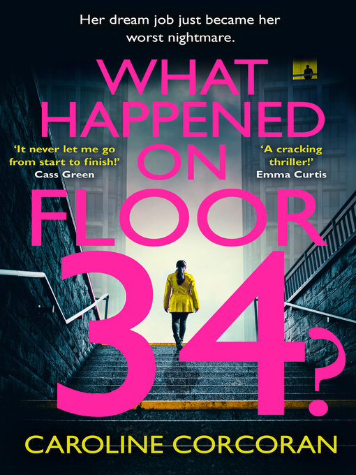 Title details for What Happened on Floor 34? by Caroline Corcoran - Available